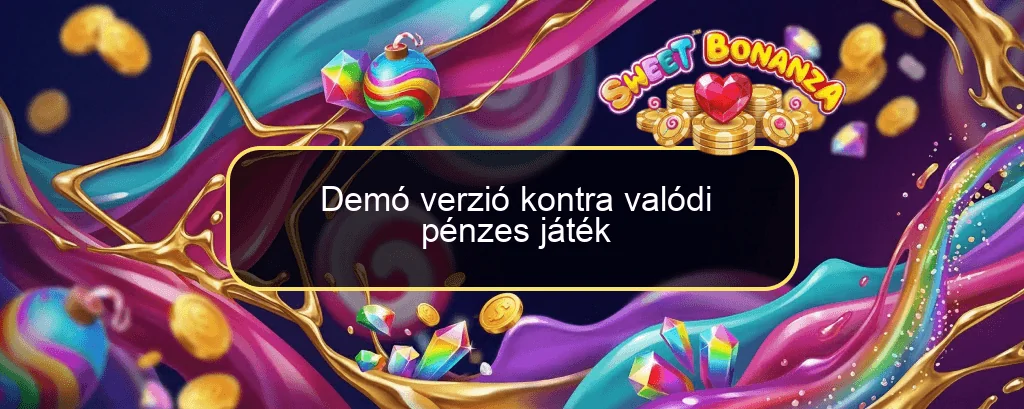 Demó verzió kontra valódi pénzes játék Demó verzió kontra valódi pénzes játék